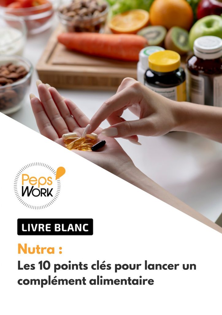 Livre blanc - Nutra, les 10 points cles pour lancer un complement alimentaire