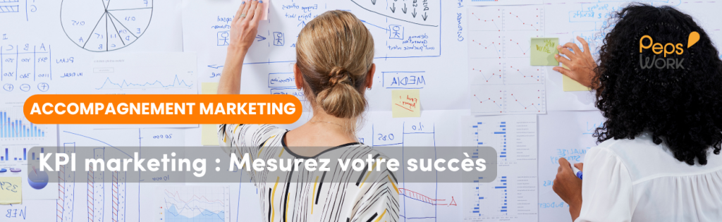 Marketing accompagnement mesure KPI